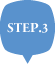 STEP.3